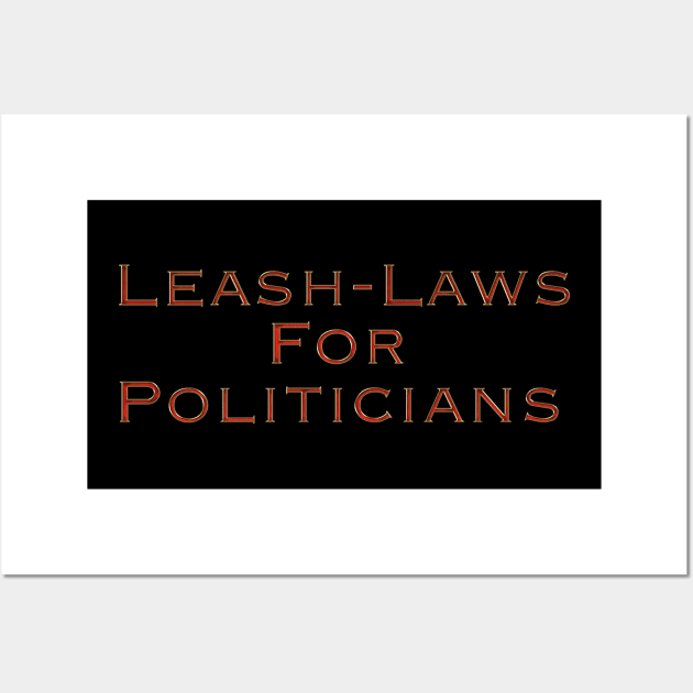 Leash Laws Wall Art by Colveraft Designs